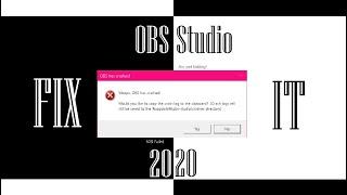 Woops, OBS Has Crashed! Fix (2020)
