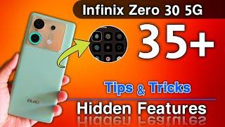 Infinix Zero 30 5G Tips & Tricks - Top 35++ Hidden Features | Tips And Tricks | Hindi-हिंदी