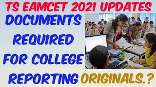 TS EAMCET 2021 Certificates Required for College Reporting//College Joining Documents Required