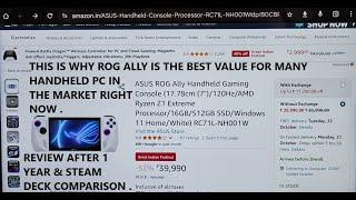 OG Rog Ally Review After 1 Year | Best Value for Money in 2024/25 | Steam Deck & Others Comparison