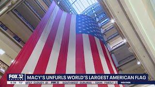 World's largest American flag raised in Chicago Macy's