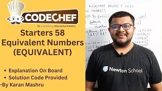 Codechef Starters 58 | Equivalent Numbers EQUIVALENT Solution | In Hindi | Explanation + Code