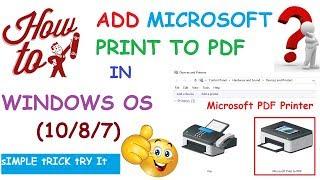 How To Add Microsoft PDF Printer In Windows 10 OS