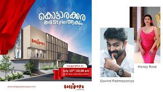 കൊട്ടാരക്കര യിൽ Honey Rose | Govind Padmasoorya | Inaguration Live | Lollipopz Boutique Kottarakara