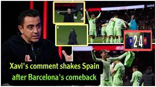 Xavi's comments on Barcelona's 4-2 comeback against Atletico Madrid in La Liga