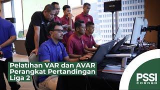 Pelatihan VAR dan AVAR Perangkat Pertandingan Liga 2