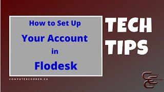 How do I set up my Account in Flodesk?