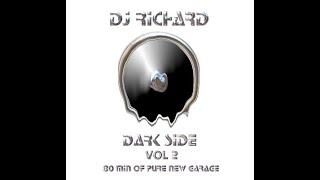 DJ Richard - Darkside Vol2 - Speed Garage, 4x4 UK Garage and Dark Bassline 75min mix - 2004