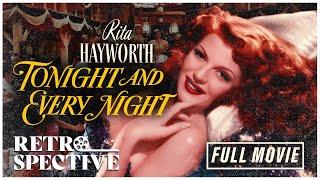 Iconic Rita Hayworth Romance Movie I Tonight And Every Night (1945) I Columbia Pictures Full Movie