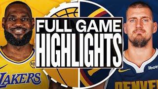 Los Angeles Lakers Vs Denver Nuggets Full Game Highlights Mar 07, 2025 NBA Season 2024-25