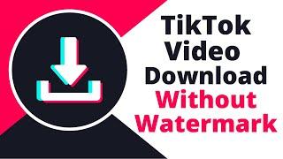 Video Downloader for Tik Tok | TikTok Video Downloader Without Watermark Apk