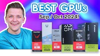 Best GPUs to Buy for ALL Budgets!  [September & October 2024]