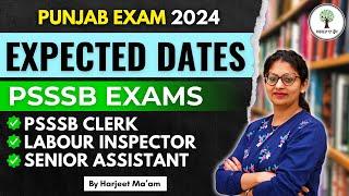 PSSSB 2024 | Exams Expected Date | Punjab Exams 2024 | Harjeet Ma'am