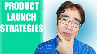 Product Launch Strategies - Hard Launch vs Soft Launch (What's Right For You?)