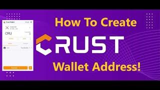 How To Make Crust Network / CRU Wallet Account Address!