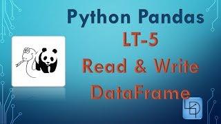 Pandas LT5: Read & Write DataFrame