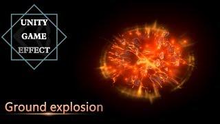 Unity Game Effect(VFX) -Ground explosion