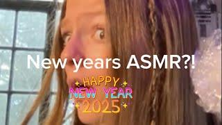 New years ASMR!