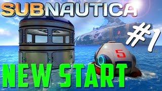 A New Start - Subnautica - S2 EP1