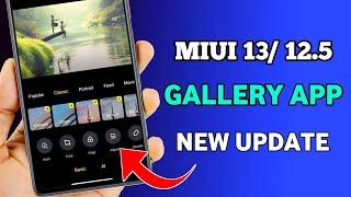 MIUI 12.5/ 13 Gallery App New Update Features || MIUI 13 Gallery Update Features ||