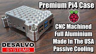 Premium Pi4 Case CNC Machined Full Aluminum Made In The USA Passive Cooling