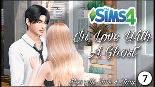 In Love With A Ghost - Part  7 | Sims 4 Story | Sims 4 | Love Story | Sims 4 Machinima | Miss Ali