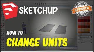 Sketchup How To Change Units Tutorial