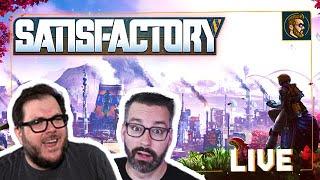 Satisfactory 1.0 - Satisfactorama - Day 4 with @itmeJP and @GassyMexican