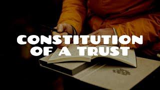 Constitution of a Trust | Equity & Trusts