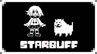 Undertale - Dogsong (Starbuff)
