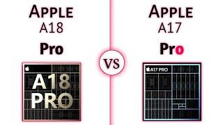 Apple A18 Pro vs Apple A17 Pro | What's A Batter Right Now?