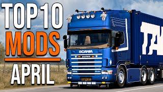 TOP 10 ETS2 MODS - APRIL 2022 | Euro Truck Simulator 2 Mods