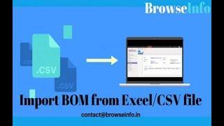 How to Import Bill Of Materials by XLS Or CSV? Odoo Apps Features #odoo #billofmaterial