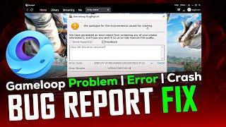 How to Fix PUBG Mobile Crashes & Freezing! Gameloop Bug Report Error 2023 | TLF Gaming