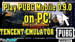 How to Play PUBG Mobile 0.9.0 PC on OFFICIAL Tencent Emulator!