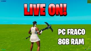 FORTNITE PC FRACO 800x600 1024x768 I 8GB RAM I FPS BOOST(!pc !res !discord)