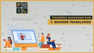 MACHINE TRANSLATION