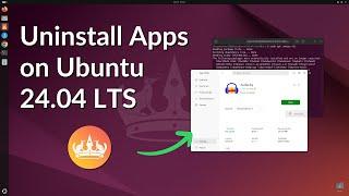 How to Uninstall Programs on Ubuntu 24.04 LTS