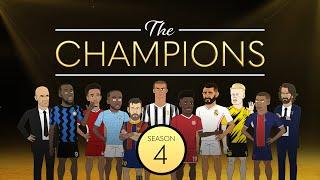 The Champions: Season 4 in Full