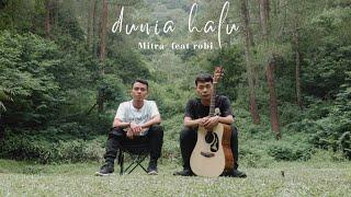 Dunia Halu ~ Mitra feat Robi | original song