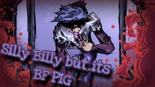 FNF Silly Billy but its BF PIG / Roblox Piggy Animation