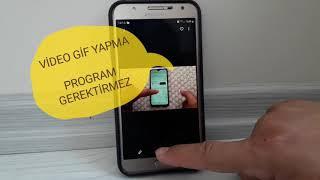 Video gif yapma (program gerektirmeden)