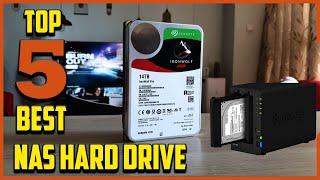 Top 5 Best NAS Hard Drive In 2021