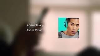 Future Phone - Andrew Huang | Samsung Note 9 Ringtone