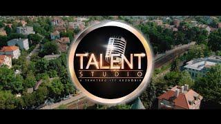 Talent Studio - nézz be hozzánk!