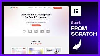 Elementor Website Design Tutorial | Start From Scratch w/ Hello Theme