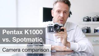 Pentax Spotmatic & K1000 – Review & Comparison