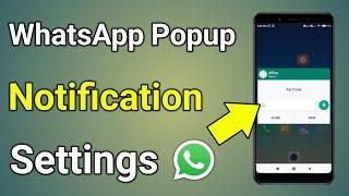 Whatsapp Popup Notification Settings | Whatsapp Popup Settings