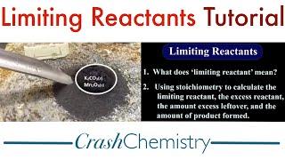 Limiting Reactants Tutorial: How to find Limiting Reactants/Limiting Reagents using Stoichiometry