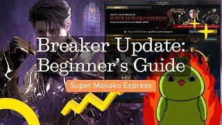 LOST ARK | Breaker Update: A Beginner's Guide on the Elgacia Powerpass & Super Mokoko Express